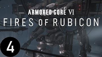 Training Complete | Armored Core 6: Fires of Rubicon Part 4