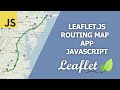 Leaflet map routing javascript app