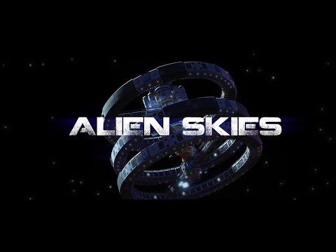 Alien Skies Teaser Trailer