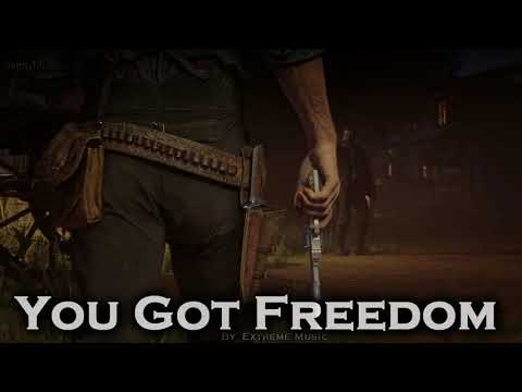 You Got Freedom