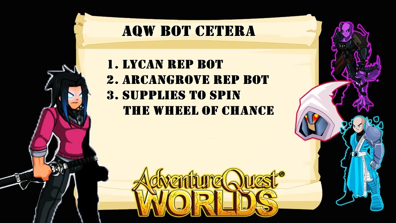 AQW Supplies to spin The Wheel of Chance BOT + Lycan rep bot
