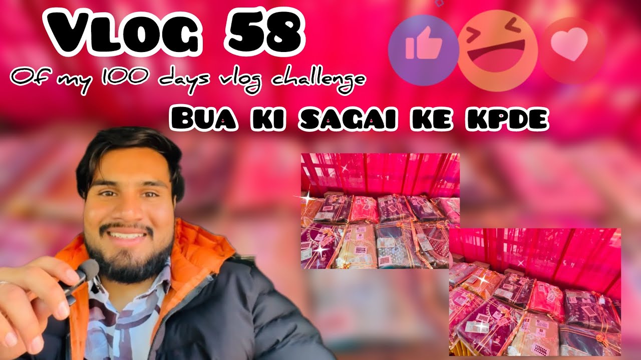Vlog ( 58/100 ) || Aaj Sabko Dikhaye Bua Ki Sagai Ke Kapde , ( Saadi Vala Ghar ❤️🌸 )