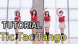 Tic Tac Tango Line Dance TUTORIAL 스텝설명  초급라인댄스  탱고