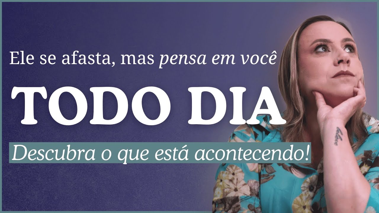 Ele se afasta, MAS PENSA EM VOCÊ todos os dias! Descubra o que a espiritualidade revela!