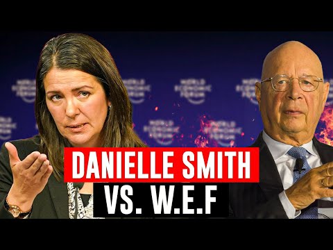 Danielle Smith Goes Hard On The World Economic Forum