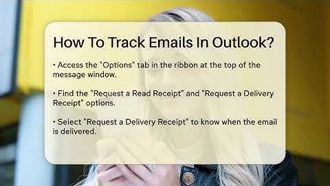 How To Track Emails In Outlook? - TheEmailToolbox.com