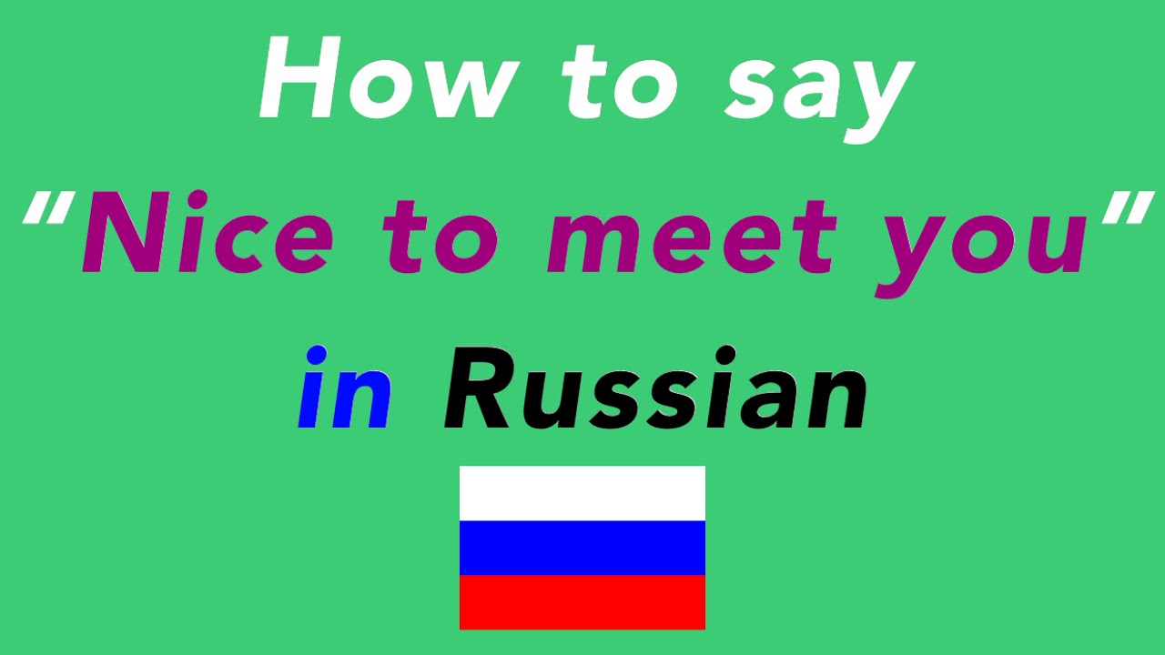 2 russian nice meet