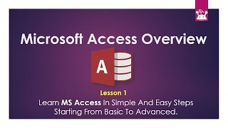 MS Access Overview