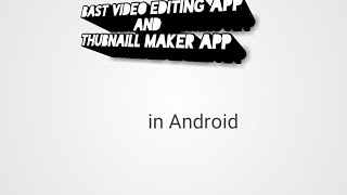 Bast video editing app and thumbnail maker app in Android Under 100 mb (2020) screenshot 5