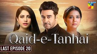 Qaid e Tanhai | Last Episode 20 | Faysal Qureshi, Savera Nadeem & Neelam Munir  | HUM Classics