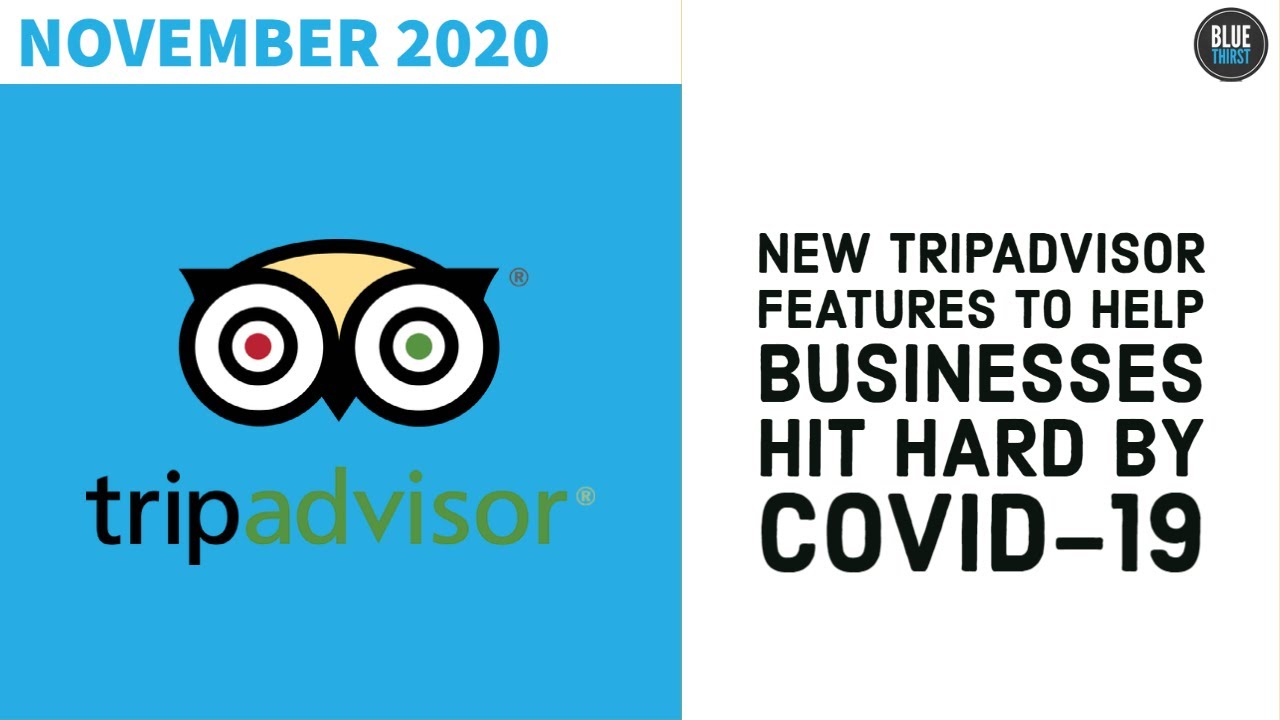 New Tripadvisor features to Help Businesses Hit Hard by Covid-19