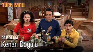 Kenan Doğulu mu? - Türk Malı 29. Bölüm