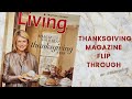 Thanksgiving Dinner Inspo | 2011 Martha Stewart Living | Magazine Flip Through No Commentary