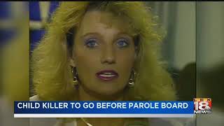 Child Killer To Go Before Parole Board Child Killer To Go Before Parole Board