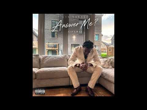 Lil Yaeski - Answer Me? (Official Audio) #lilyaeski #newartist #foryoupage #bostonartist 