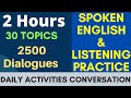 2 Hours Speaking English Practice Conversation || Improve Spoken English Listening Skills Everyday