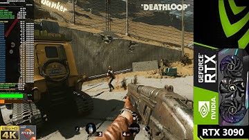 DEATHLOOP Ultra Settings Ray Tracing 4K | RTX 3090 | Ryzen 9 5950X