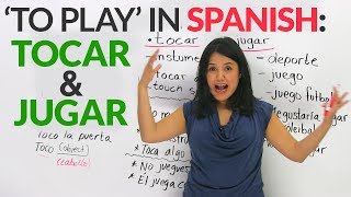 "To play" in Spanish: "JUGAR" & "TOCAR" screenshot 3