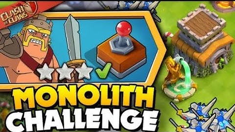 Easiest way to 3 star monolith mayhem challenge ( clash of clan )