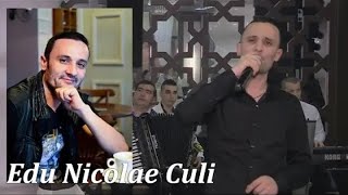 EDU NICOLAE CULI SUPER PROGRAM MUZICA DE PETRECER HORE SI SARBE