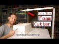 Foam cutter - How to make it the easy way!