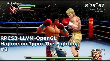 [Outdated!]-[PS3 Emulator] RPCS3-LLVM-OpenGL  Hajime no Ippo: The Fighting #3