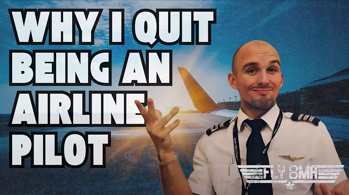 Why I QUIT being an Airline Pilot
