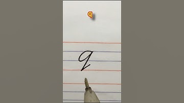 How to write small letter q in cursive writing #cursivewritinghandwriting #art #handwriting