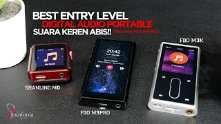 Best Entry Level Digital Audio Portable (DAP), Suara Keren Abis!! (Revie Fiio M3Pro)