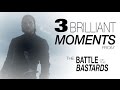 3 Brilliant Moments from the Battle of the Bastards