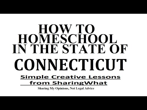 HOW TO HOMESCHOOL IN THE STATE OF CONNECTICUT / HOMESCHOOLING Rules by State / Curriculum Portfolios