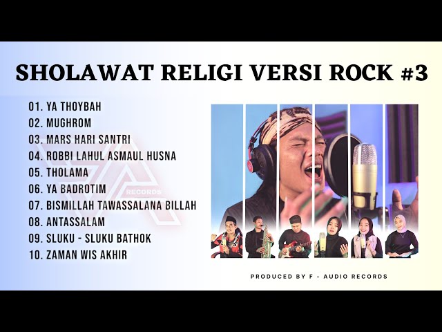 Collection of Religious Sholawat Rock Version Full Album #03 (F - Audio Records) #sholawatterbaru class=