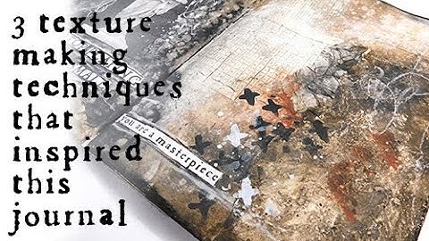 3 texture making techniques for any mixed media projects #mixedmedia #mixedmediatechniques