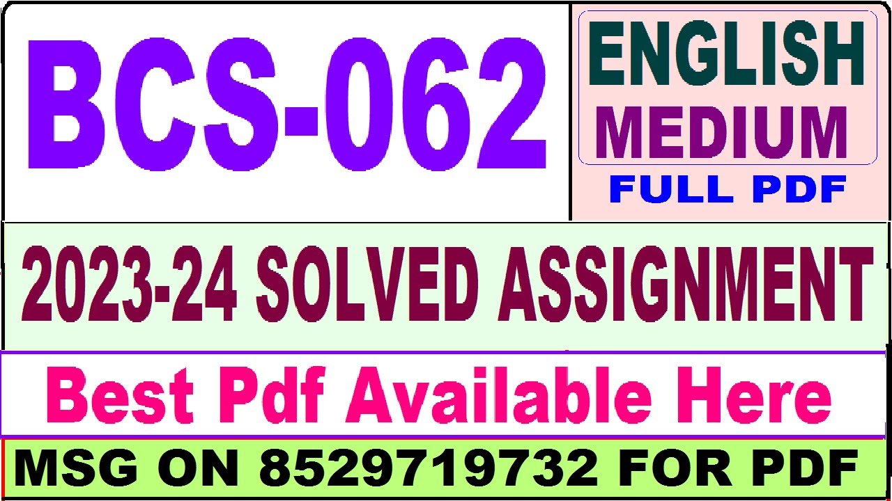 bcs 062 solved assignment 2023-24 / bcs 062 solved assignment 2024 ...