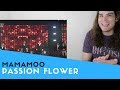 Voice Teacher Reacts to MAMAMOO - Passion Flower (마마무 - 정열의 꽃)