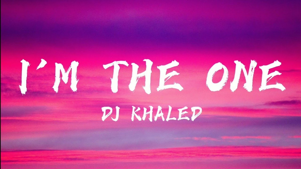 DJ Khaled - I'M THE ONE ft. Justin Bieber, Quavo, Lil Wayne, Chance the ...