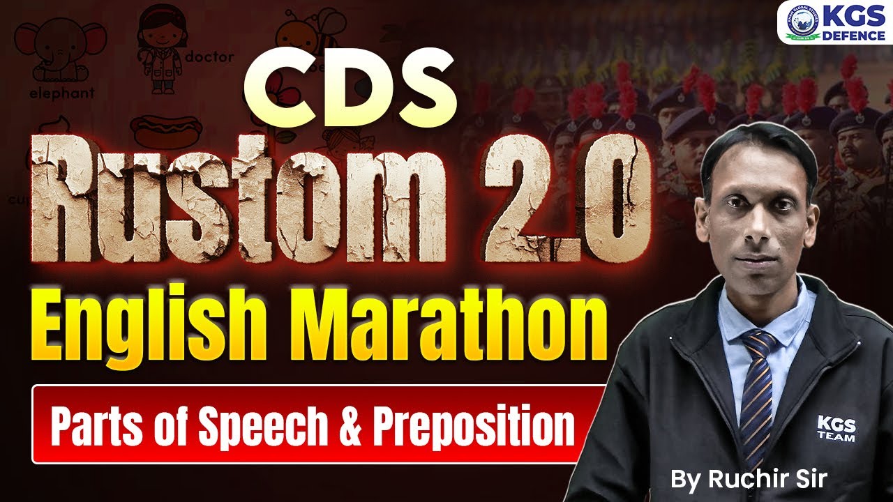 Ad Rustom Sir CDS 2025 Rustom 2.0 | CDS English Marathon | Parts of Speech ...