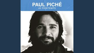 Video thumbnail of "Paul Piché - Heureux d'un printemps"