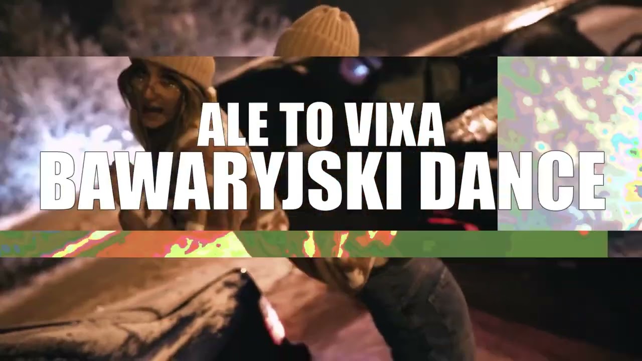 Werka Drifterka & Radius Sunny  -  Bawaryjski Dance ( Albercik 'Vixa' Mash )