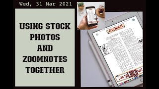 Using ZoomNotes- Using Stock Photos And ZoomNotes Together