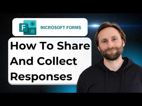 How to Share and Collect Responses in Microsoft Forms [2026 Guide]