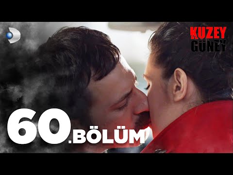 Kuzey Güney 60. Bölüm - Full Bölüm