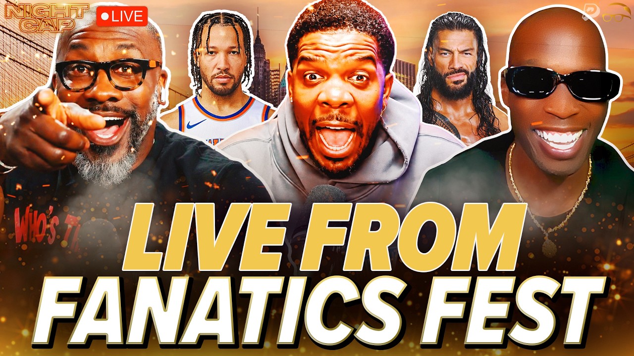 Unc, Ocho & Iso Joe LIVE from Fanatics Fest 2026 with Jalen Brunson & Roman Reigns | Nightcap