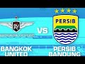 Live skore Bangkok Vs Persib ACL two babak 2