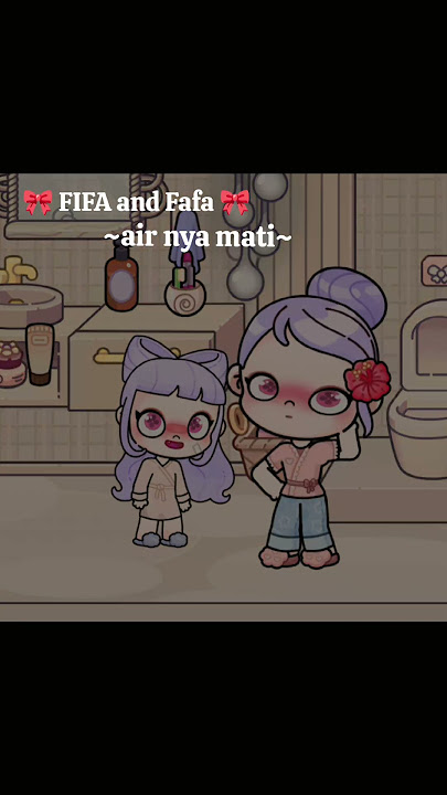 🎀 FIFA and Fafa 🎀|airnya mati gaes!!!#avatarworld #avatarstory #pazu #shorts #tranding