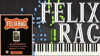 H. H. McSkimming - Felix Rag 1910 (Ragtime Piano Synthesia)