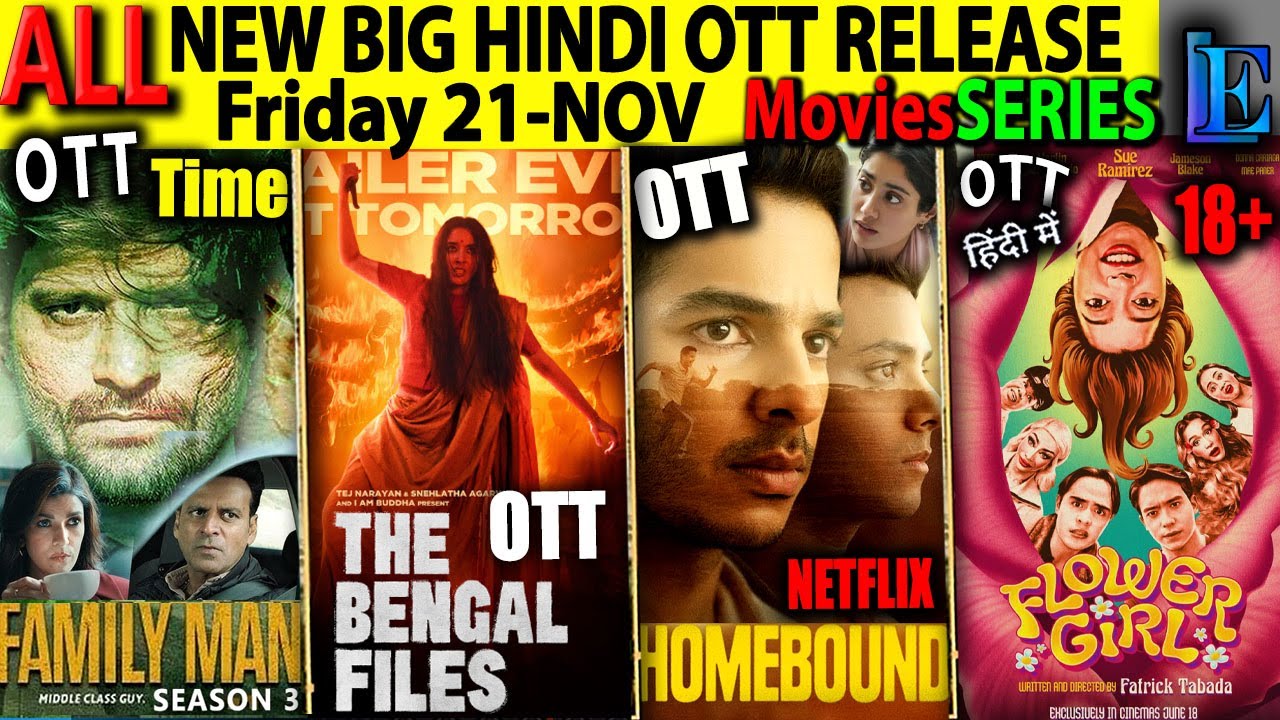 FRIDAY New Hindi OTT Release 21-NOV l FamilyMan3, Homebound, BengalFiles, Bison HindiMoviesSeries