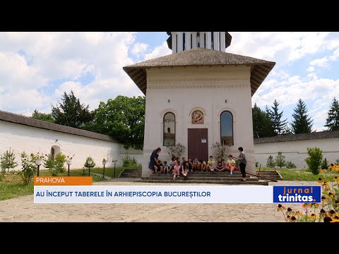 Au început taberele în Arhiepiscopia Bucureștilor