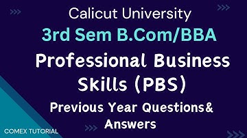 Professional Business Skills| Previous Year Question & Answers| Calicut University