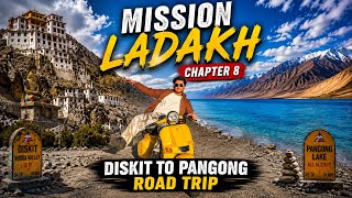 MISSION LADAKH CHAPTER 8 | DISKIT TO PANGONG 🏍️ | PARADISE ON EARTH 💙
